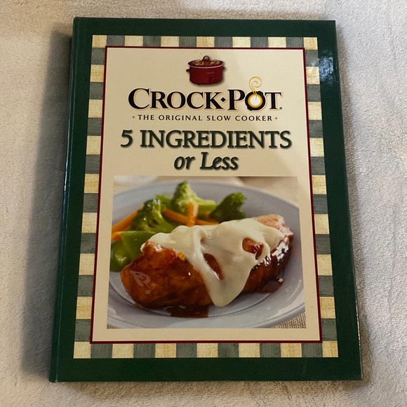 Kitchen Crock Pot The Original Slow Cooker 5 Ingredients Or Less